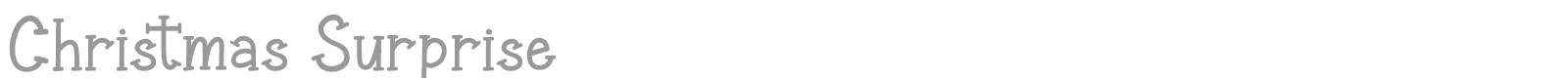 Christmas Surprise font preview